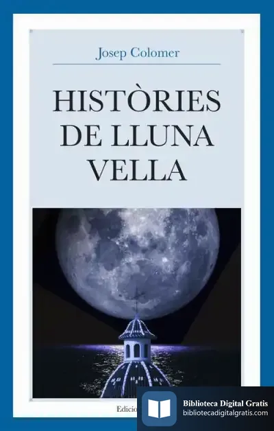 Descargar Histories De Lluna Vella