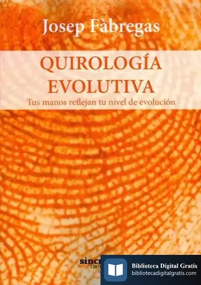 Descargar Quirología Evolutiva de Josep Fábregas Palau