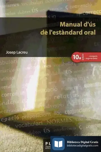 Descargar Manual D'Ús De L'Estàndard Oral, (10A Ed.) de Juan Luis Jiménez Ruiz