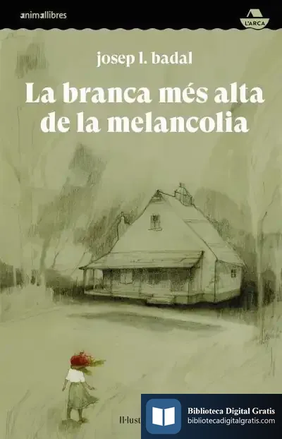 Descargar La Branca Mes Alta De La Melancolia