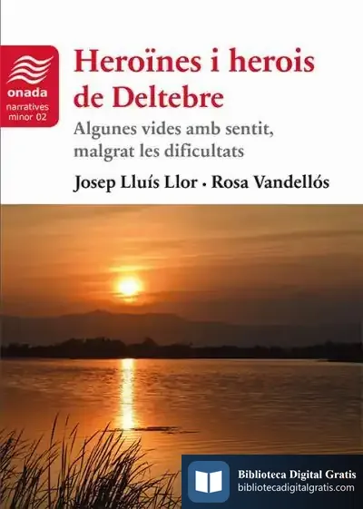 Descargar Heroïnes I Herois De Deltebre