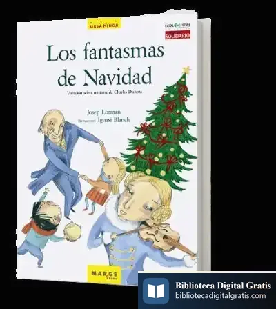 Descargar Los Fantasmas De Navidad de Josep Lorman