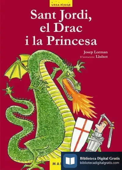 Descargar San Jordi, El Drac I La Princesa de Josep Lorman