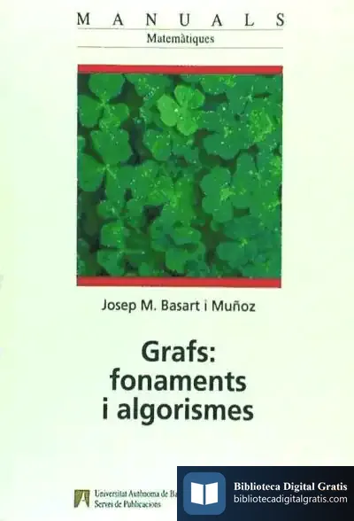 Descargar Grafs: Fonaments I Algorismes