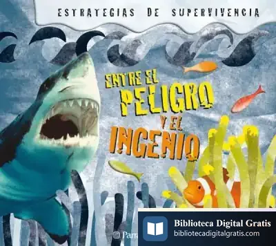 Descargar Entre El Peligro Y El Ingenio