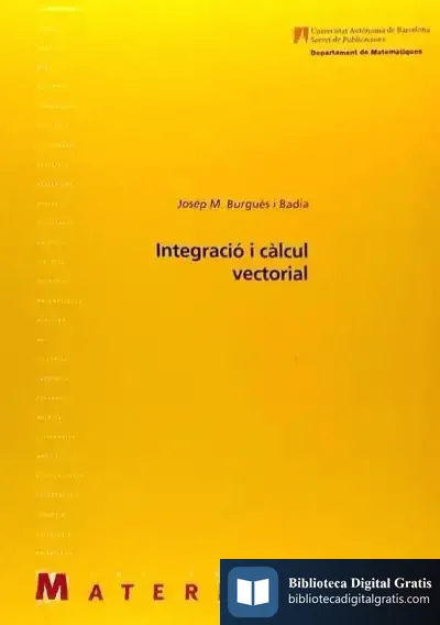 Descargar Integració I Càlcul Vectorial de David Mckee