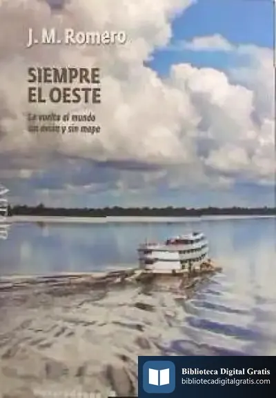 Descargar Siempre El Oeste de Joseph W. Giachino