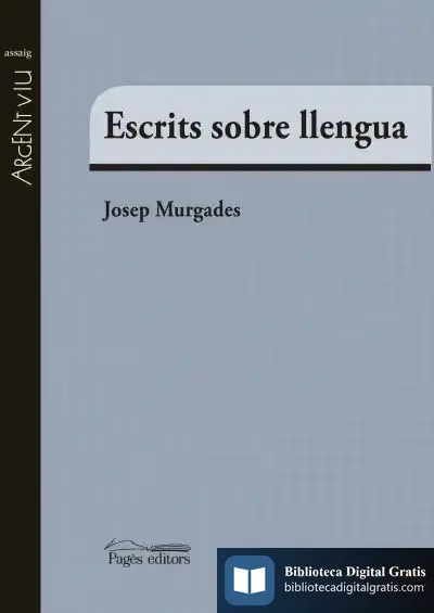 Descargar Escrits Sobre Llengua de Josep Murgades I Barceló