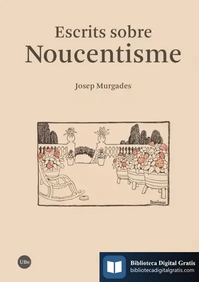 Descargar Escrits Sobre Noucentisme de Josep Murgades I Barceló