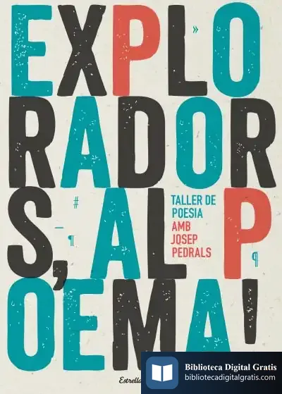 Descargar Exploradors, Al Poema! de Josep Pedrals Urdàniz