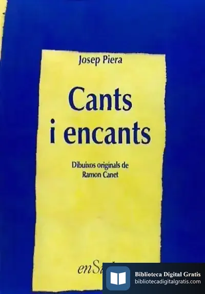 Descargar Cants I Encants de Josep Piera