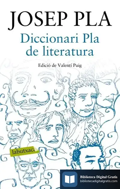 Descargar Diccionari Pla De Literatura de Josep Pla