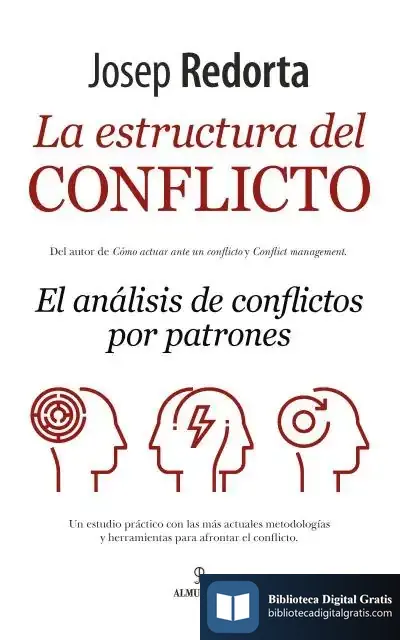 Descargar La Estructura Del Conflicto de Josep Redorta Lorente