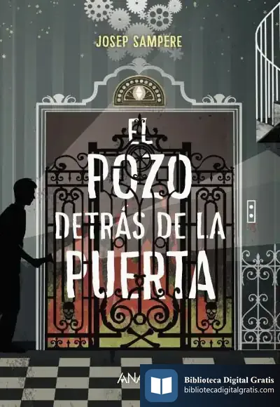 Descargar El Pozo Detrás De La Puerta