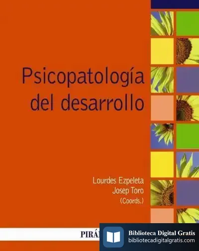 Descargar Psicopatología Del Desarrollo de Josep Toro