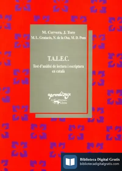 Descargar T.A.L.E.C., Test D'Anàlisi De Lectura I Escriptura En Català de Josep Toro