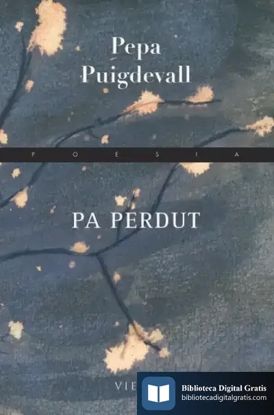 Descargar Pa Perdut de Josepa Puigdevall Bruquetas