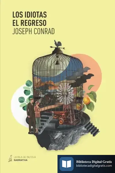 Descargar Los Idiotas - El Regreso de Joseph Conrad