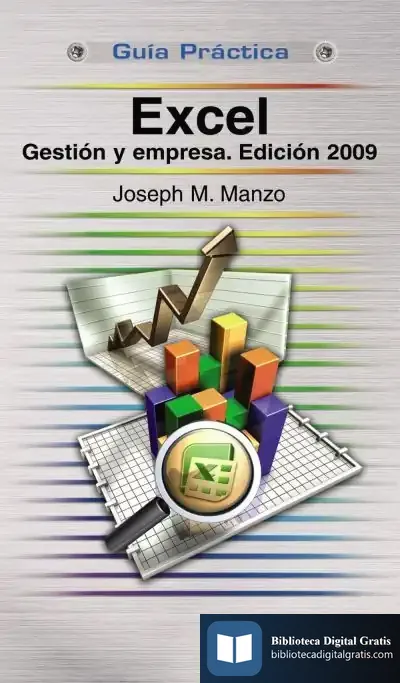 Descargar Excel. Gestión Y Empresa. Edición 2009 de C. W. Leadbeater
