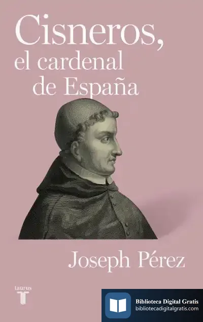 Descargar Cisneros, El Cardenal De España