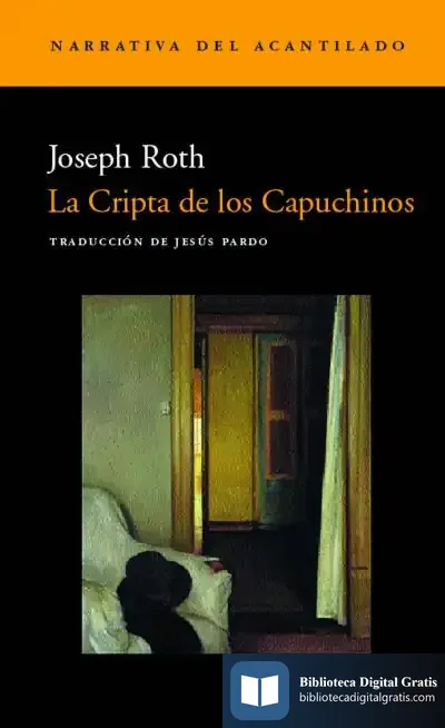 Descargar La Cripta De Los Capuchinos de Joseph Roth