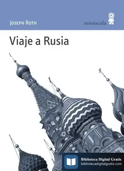 Descargar Viaje A Rusia de Joseph Roth