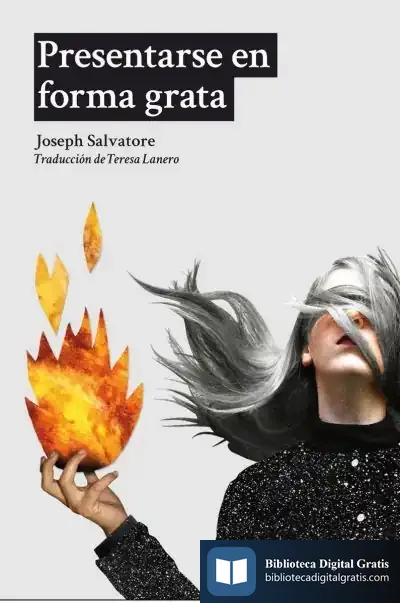 Descargar Presentarse En Forma Grata de Joseph Salvatore