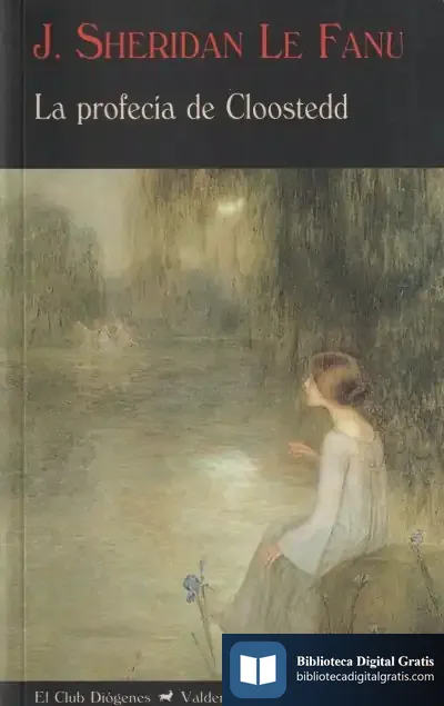 Descargar La Profecía De Cloostedd de Joseph Sheridan Le Fanu