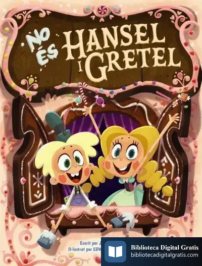 Descargar No És Hansel I Gretel de Josh Funk