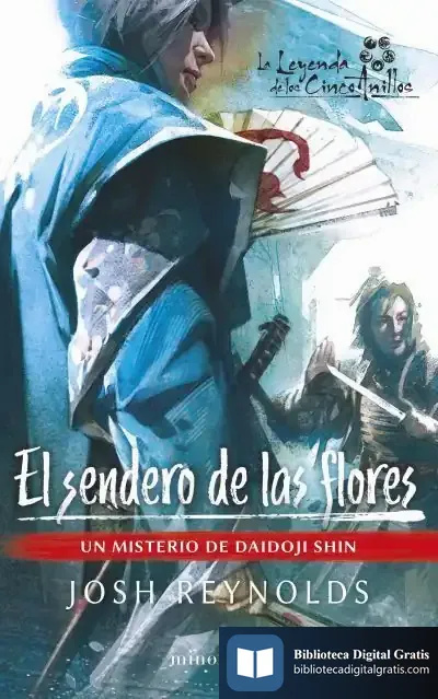 Descargar El Sendero De Las Flores de Josh Reynolds