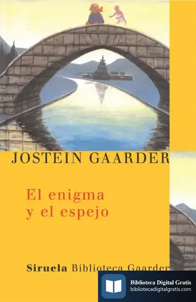 Descargar El Enigma Y El Espejo de Jostein Gaarder