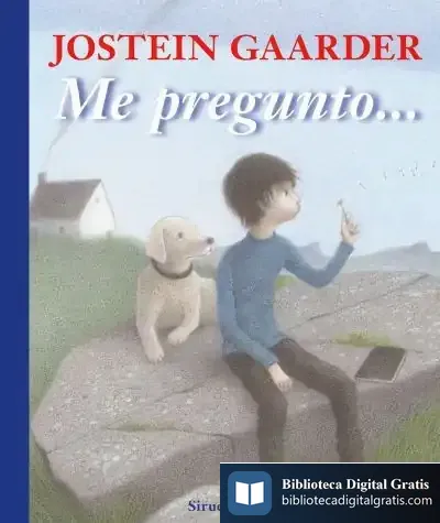 Descargar Me Pregunto de Jostein Gaarder