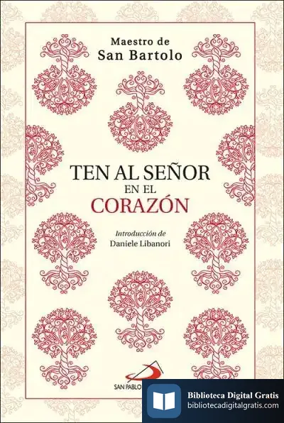 Descargar Ten Al Señor En El Corazón de Juan Antonio Carrera