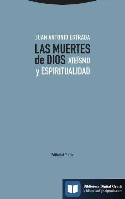 Descargar Las Muertes De Dios de Juan Antonio Estrada