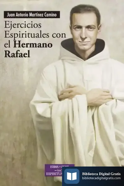 Descargar Ejercicios Espirituales Con El Hermano Rafael