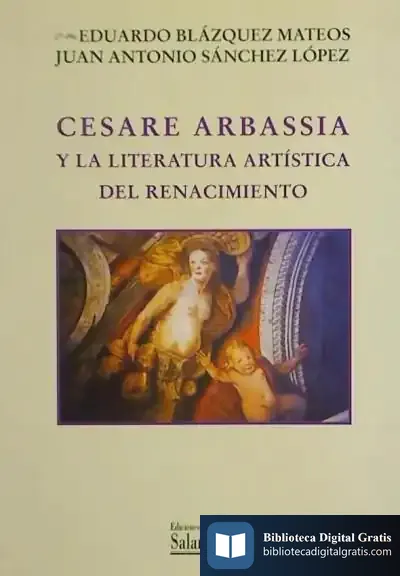 Descargar Cesare Arbassia Y La Literatura Artística Del Renacimiento