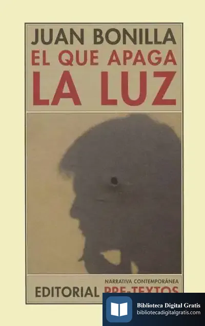 Descargar El Que Apaga La Luz de Juan Bonilla