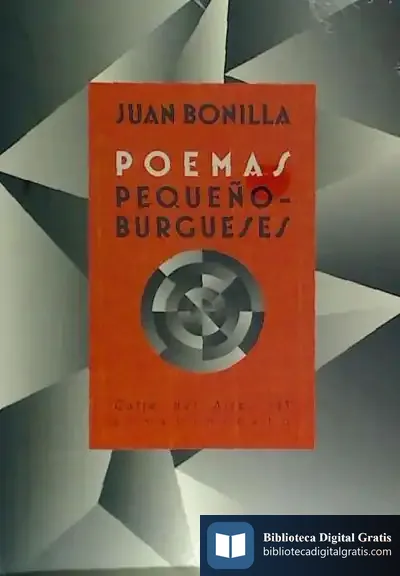 Descargar Poemas Pequeñoburgueses de Juan Bonilla