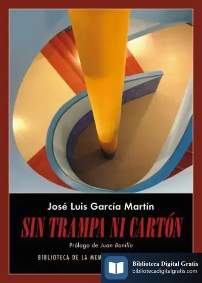 Descargar Sin Trampa Ni Cartón de Juan Bonilla
