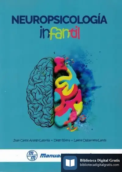 Descargar Neuropsicologia Infantil de Juan Carlos Arango Lasprilla