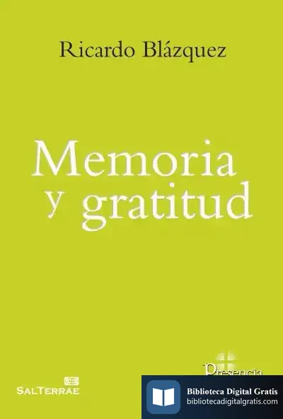 Descargar Memoria Y Gratitud