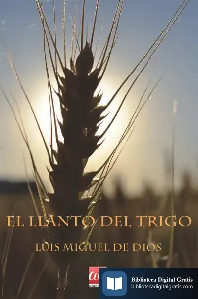 Descargar El Llanto Del Trigo