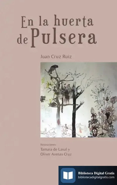 Descargar En La Huerta De Pulsera de Juan Cruz Ruiz