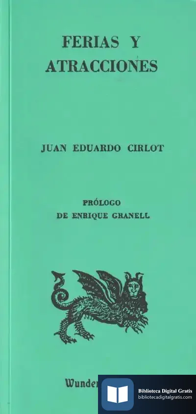 Descargar Ferias Y Atracciones de Juan-eduardo Cirlot Laporta
