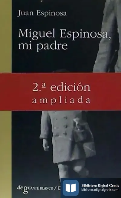 Descargar Miguel Espinosa, Mi Padre