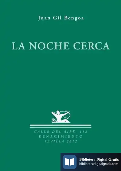 Descargar La Noche Cerca de Juan Gil Bengoa