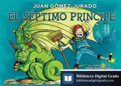 Descargar El Séptimo Príncipe de Juan Gómez-jurado
