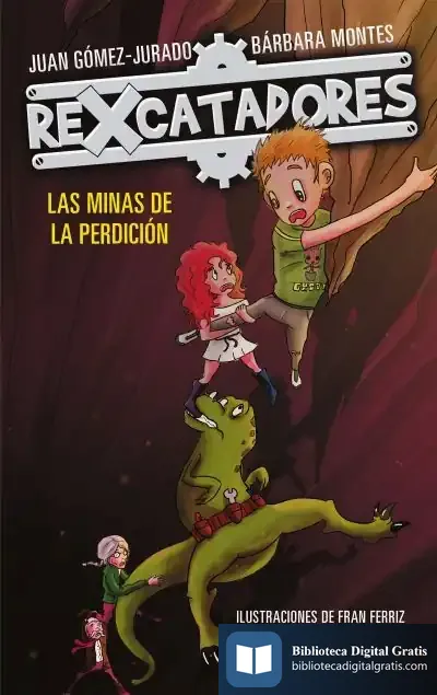 Descargar Las Minas De La Perdición (Rexcatadores 2)