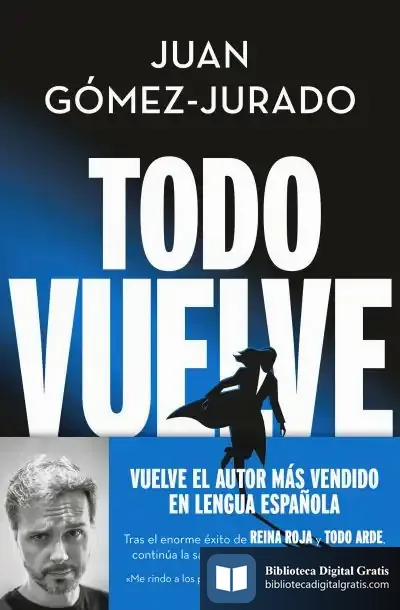 Descargar Todo Vuelve (Serie Todo Arde 2)