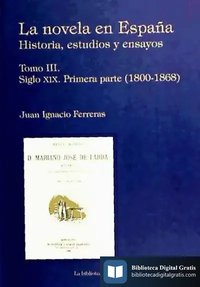 Descargar Novela En España Tomo Iii de Juan Ignacio Ferreras